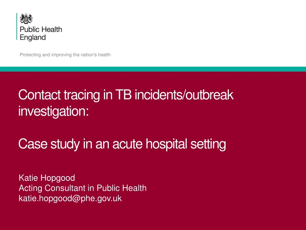 contact tracing in tb incidents outbreak investigation case study in an acute hospital setting
