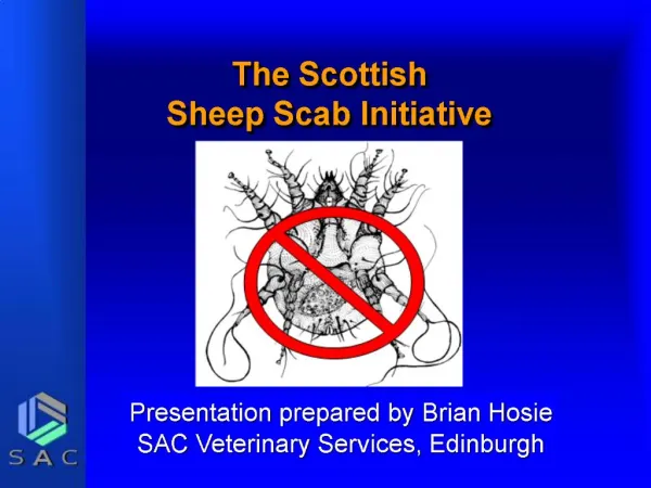 The Scottish Sheep Scab Initiative
