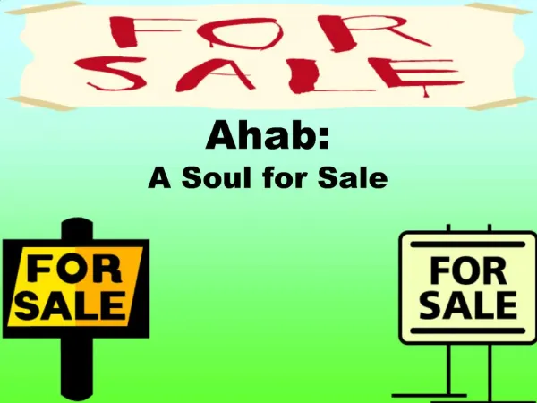 Ahab: A Soul for Sale