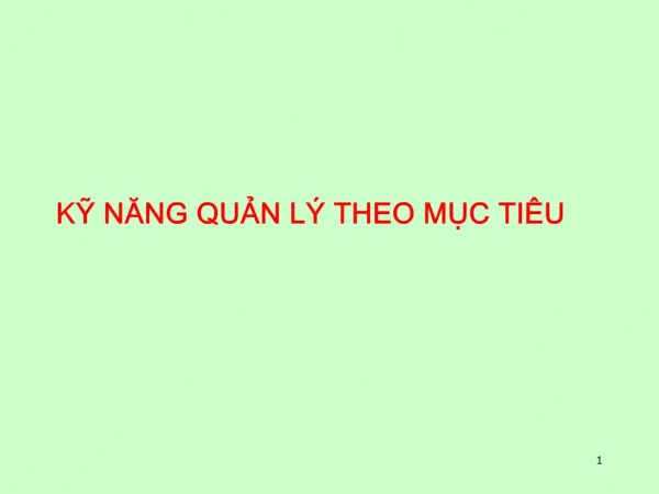 K NANG QUN L THEO MC TI U
