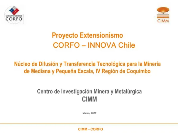 Proyecto Extensionismo CORFO INNOVA Chile N cleo de Difusi n y Transferencia Tecnol gica para la Miner a de Mediana y