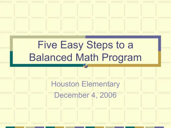 Five Easy Steps to a Balanced Math Program