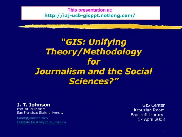 GIS: Unifying Theory