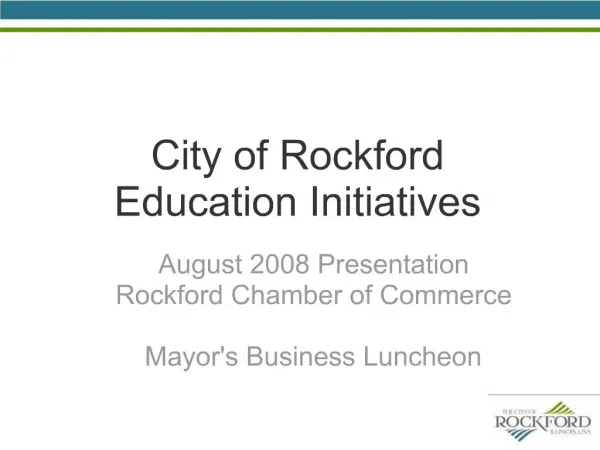City of Rockford Education Initiatives
