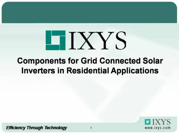 Components for Grid Connected Solar Inverters in Residential Applications