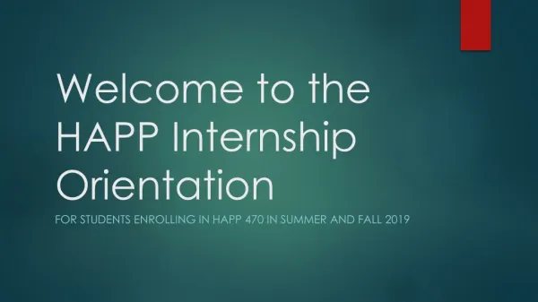 Welcome to the HAPP Internship Orientation