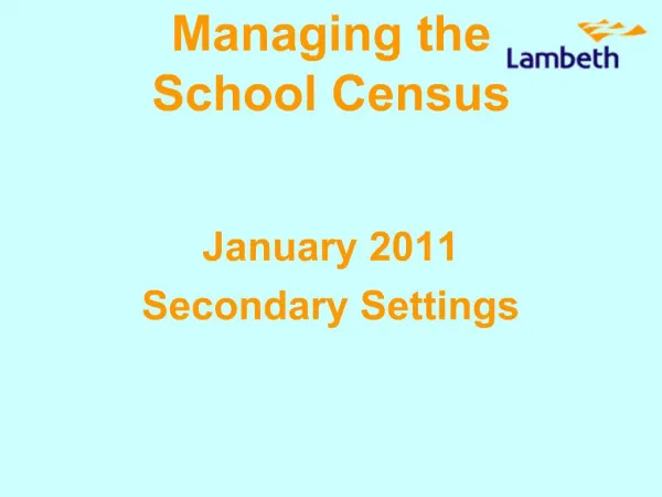 Managing the School Census