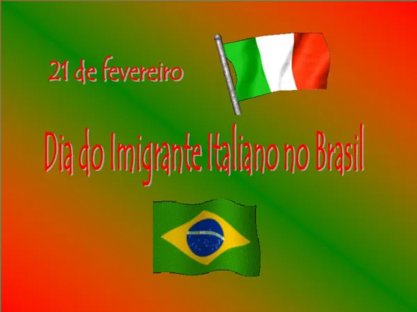 Dia do Imigrante Italiano no Brasil