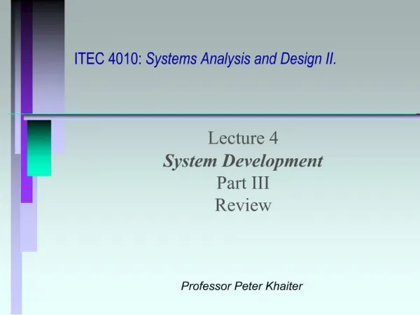 ITEC 4010: Systems Analysis and Design II.