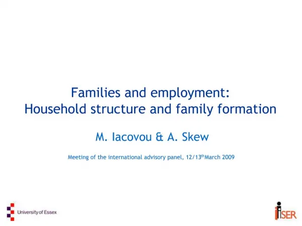 Families and employment: Household structure and family formation