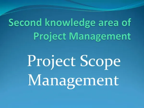Second knowledge area of Project Management