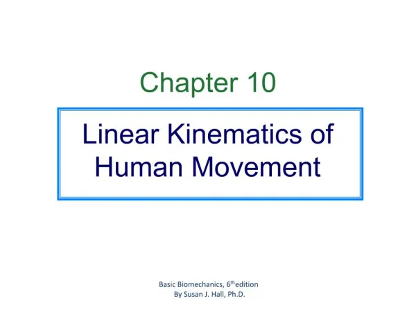 Chapter 10 Linear Kinematics of Human Movement