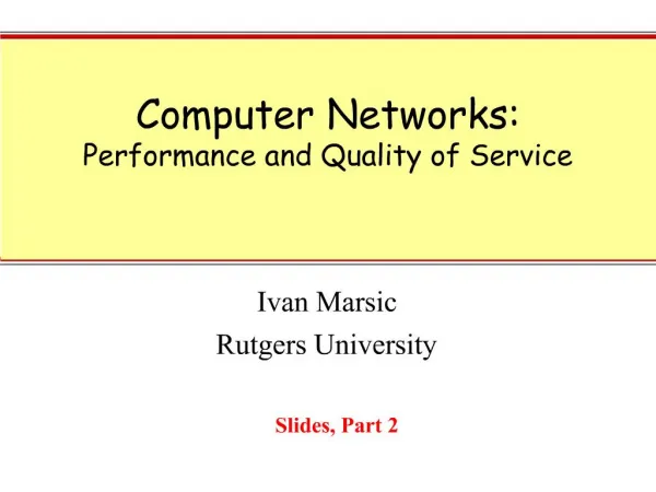 Computer Networks: Performance and Quality of Service