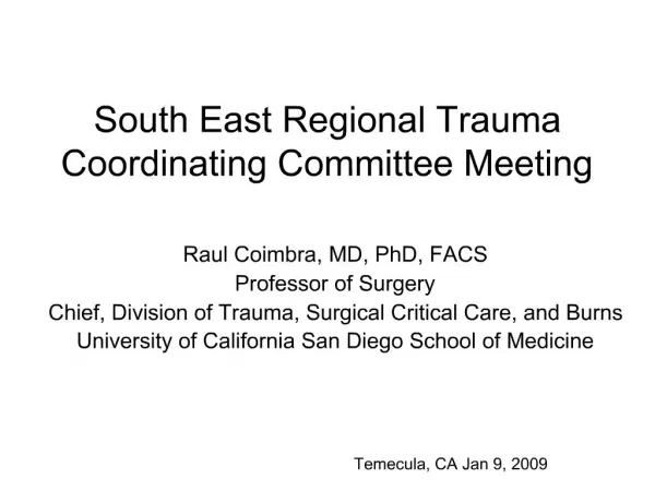 South East Regional Trauma Coordinating Committee Meeting