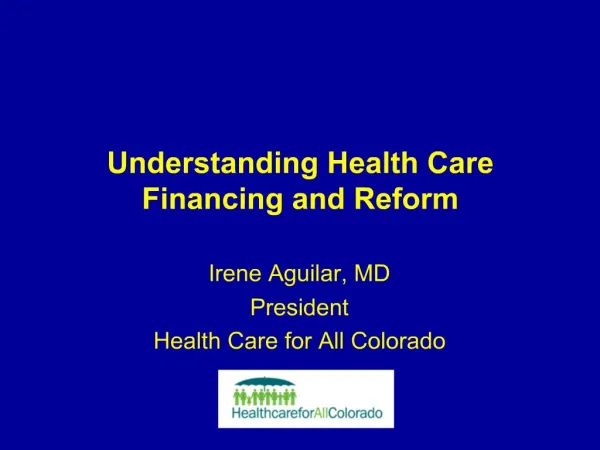 Understanding Health Care Financing and Reform