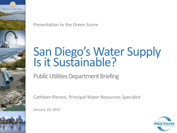San Diego’s Water Supply Is it Sustainable?