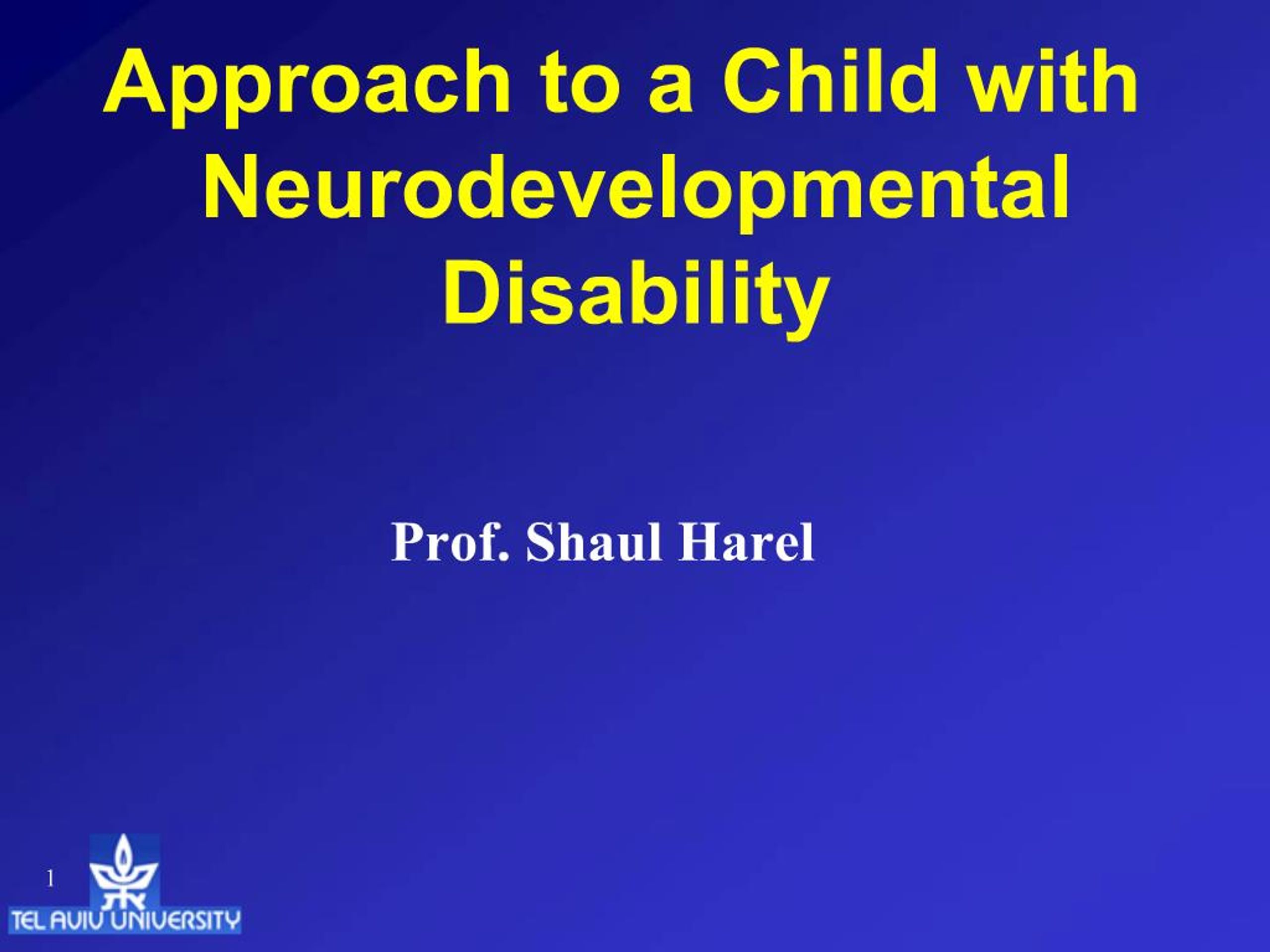 PPT - Approach to a Child with Neurodevelopmental Disability PowerPoint ...