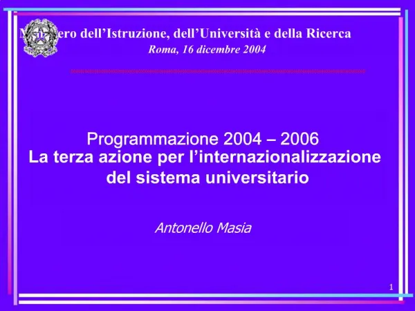 Ministero dell Istruzione, dell Universit e della Ricerca Roma, 16 dicembre 2004