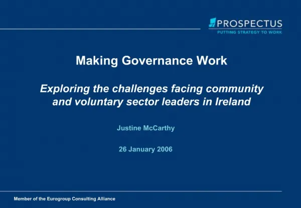 Making Governance Work Exploring the challenges facing community and voluntary sector leaders in Ireland