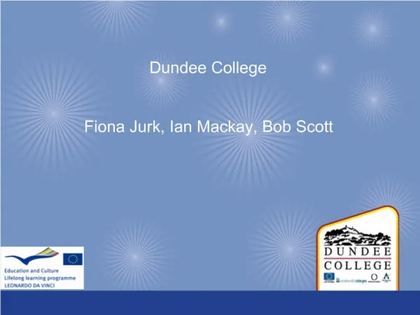 Dundee College Fiona Jurk, Ian Mackay, Bob Scott