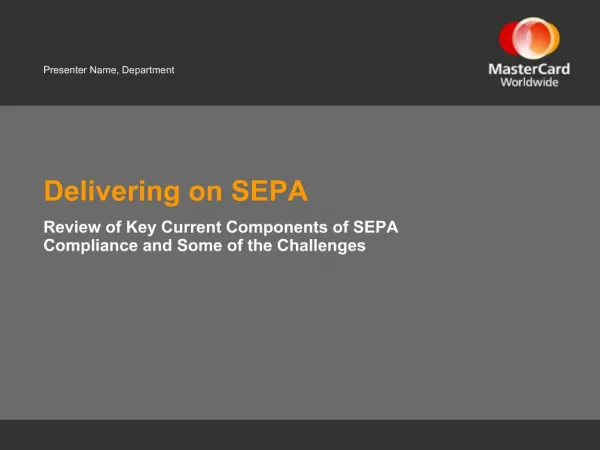 Delivering on SEPA