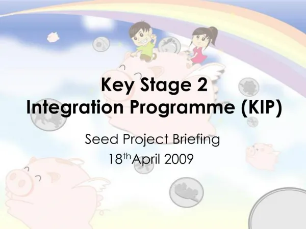 Key Stage 2 Integration Programme KIP