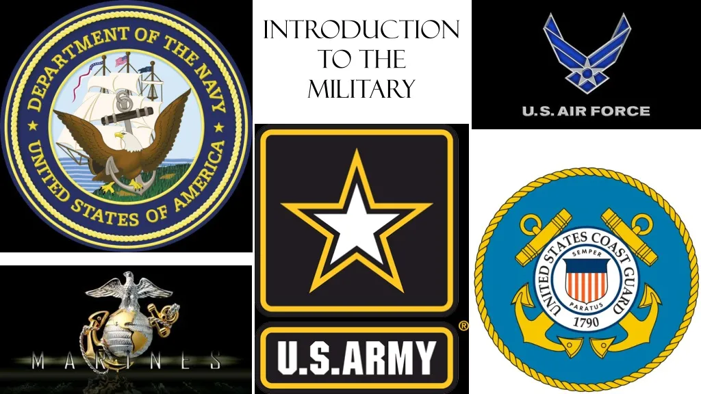 introduction to the military