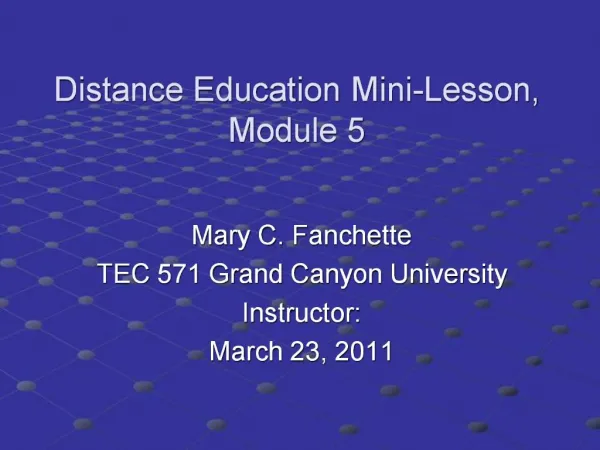 Distance Education Mini-Lesson, Module 5