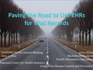 Paving the Road to Use EHRs for Vital Records - slide 1