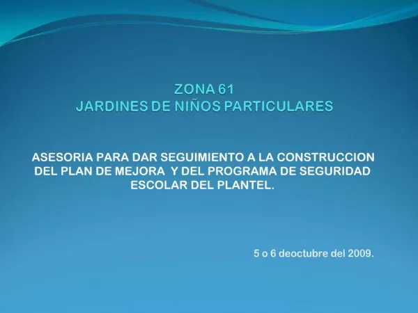 ZONA 61 JARDINES DE NI OS PARTICULARES