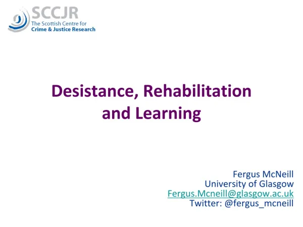 Desistance, Rehabilitation and Learning