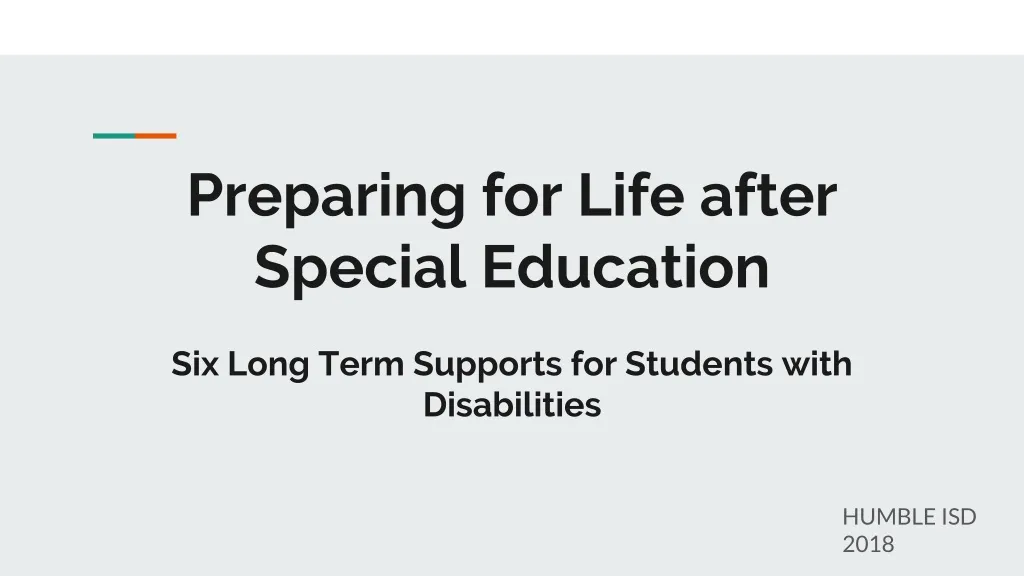 preparing for life after special education six long term supports for students with disabilities