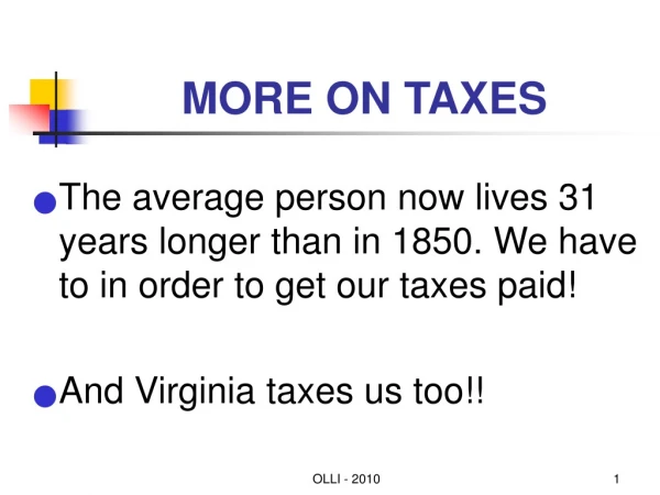 MORE ON TAXES