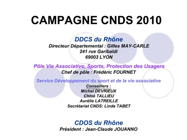 CAMPAGNE CNDS 2010