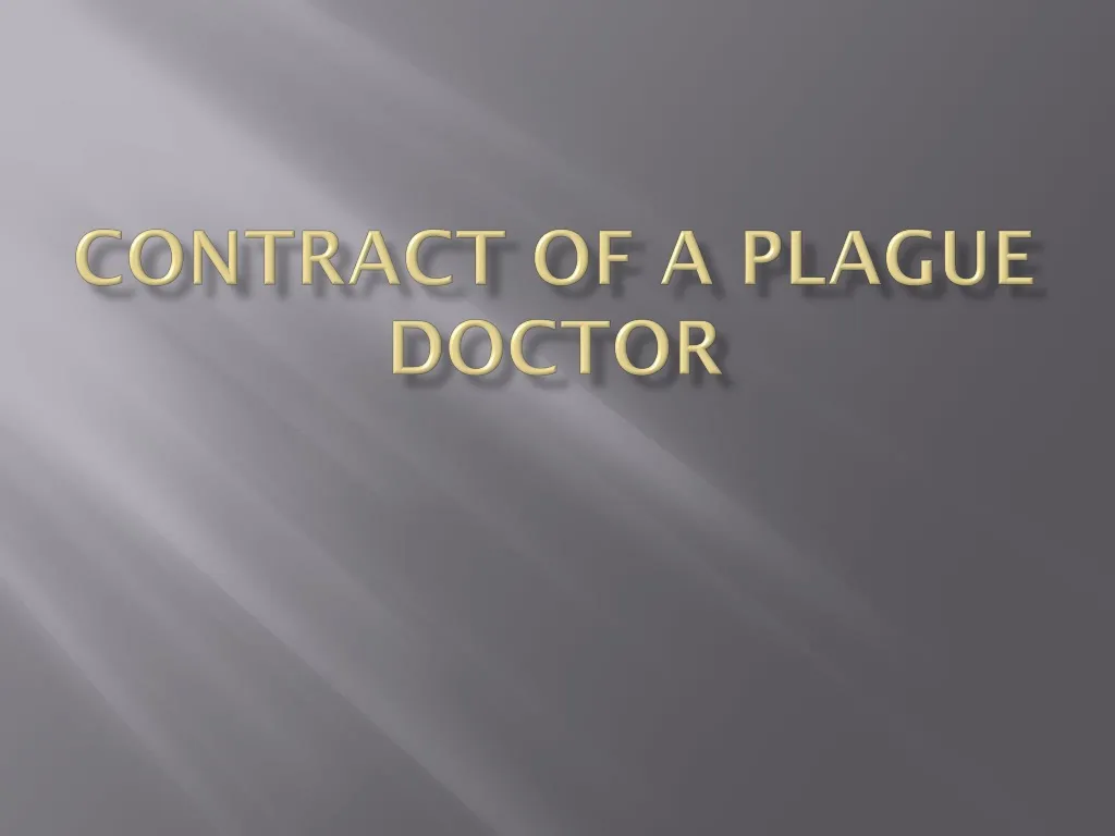contract of a plague doctor