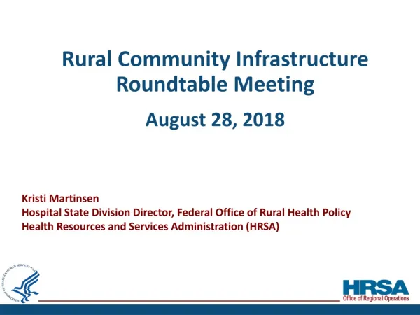 Rural Community Infrastructure Roundtable Meeting August 28, 2018