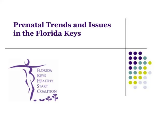 Prenatal Trends and Issues in the Florida Keys