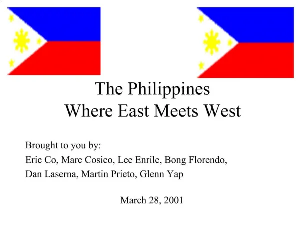 The Philippines Where East Meets West