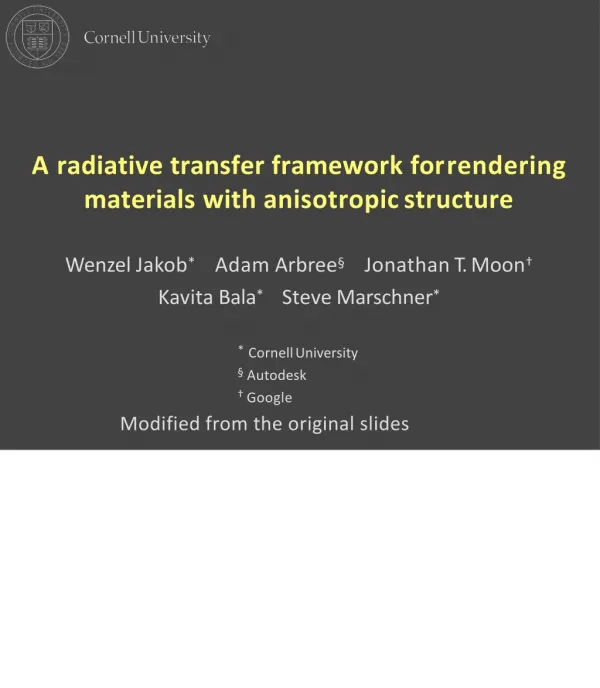 A radiative transfer framework for rendering materials with anisotropic structure