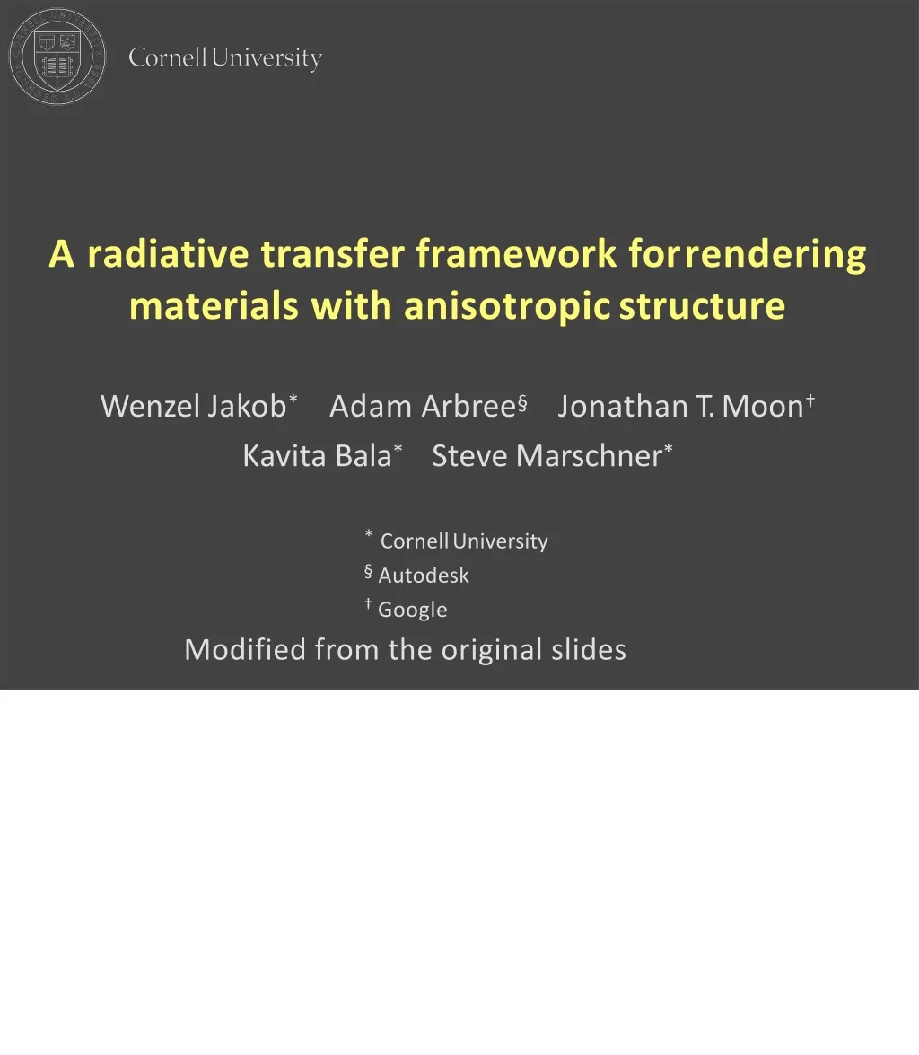 a radiative transfer framework for rendering materials with anisotropic structure