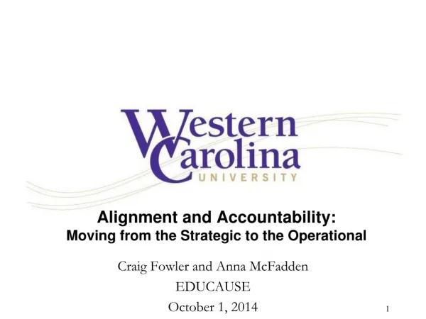 Alignment and Accountability: Moving from the Strategic to the Operational