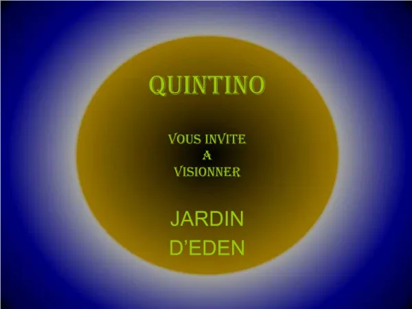 QUINTINO VOUS INVITE A VISIONNER