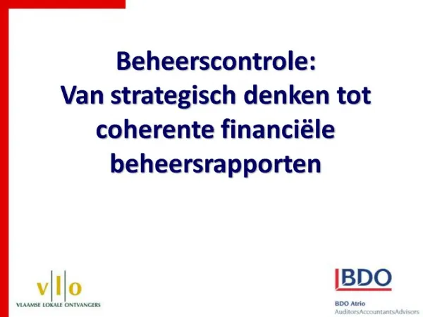 Beheerscontrole: Van strategisch denken tot coherente financi le beheersrapporten