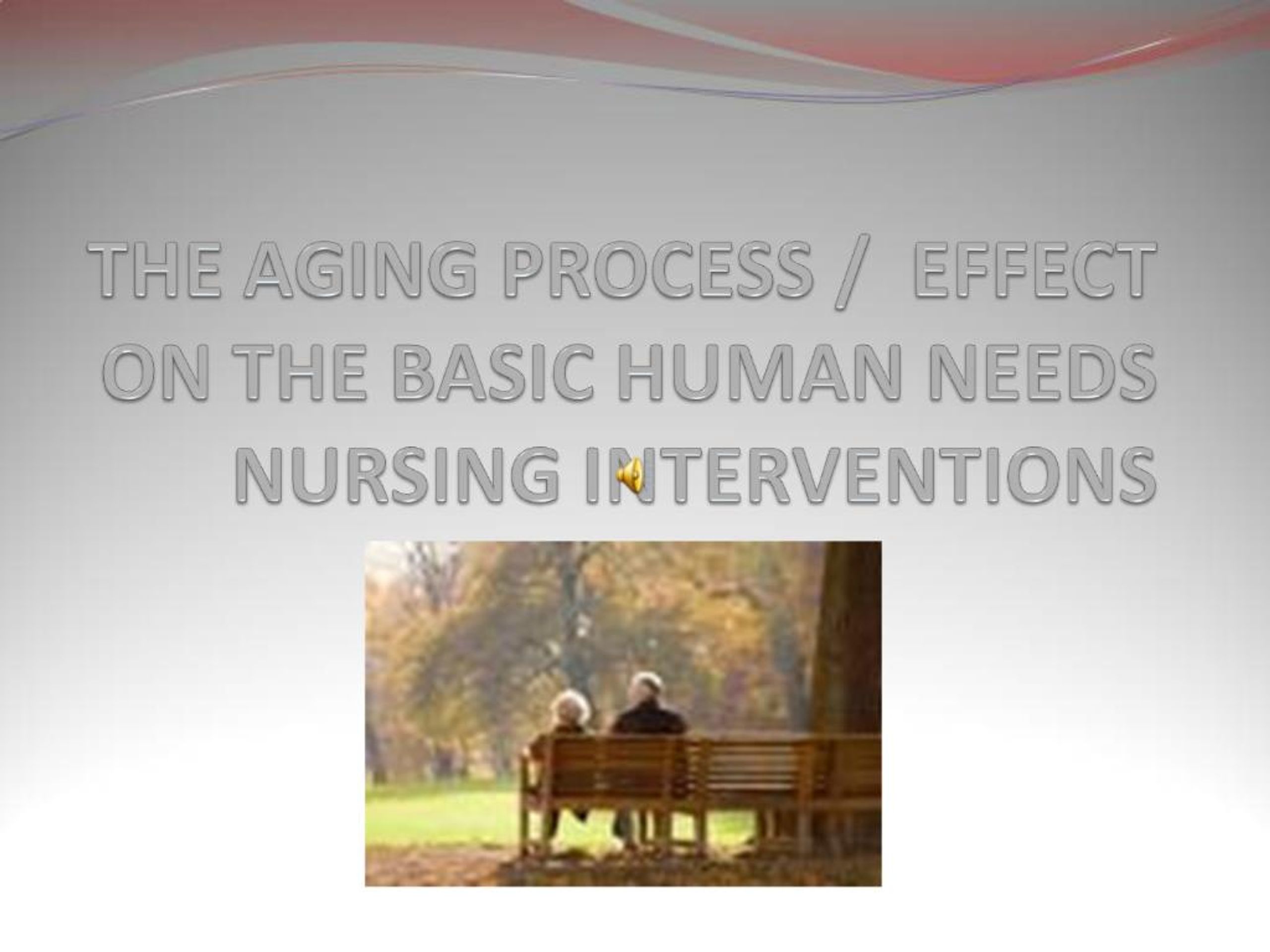 PPT - THE AGING PROCESS PowerPoint Presentation, free download - ID:698510