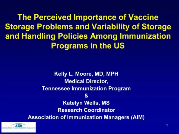 The Perceived Importance of Vaccine Storage Problems and Variability of Storage and Handling Policies Among Immunization
