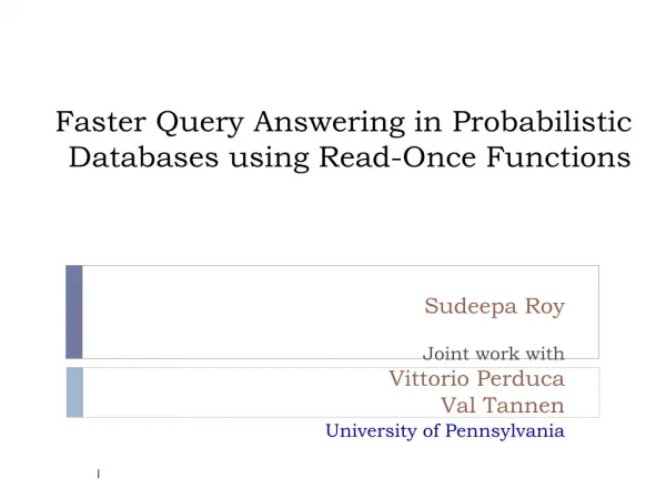 Faster Query Answering in Probabilistic Databases using Read-Once Functions