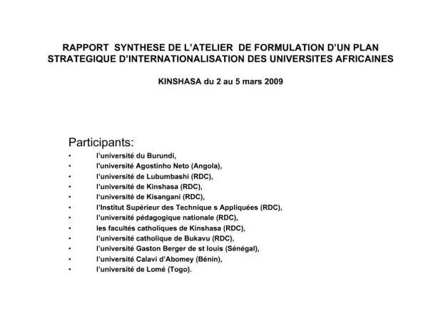 RAPPORT SYNTHESE DE L ATELIER DE FORMULATION D UN PLAN STRATEGIQUE D INTERNATIONALISATION DES UNIVERSITES AFRICAINES