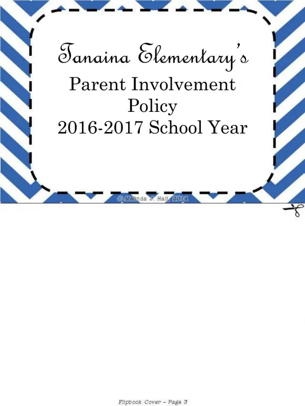 Tanaina Elementary’s Parent Involvement Policy 2016-2017 School Year
