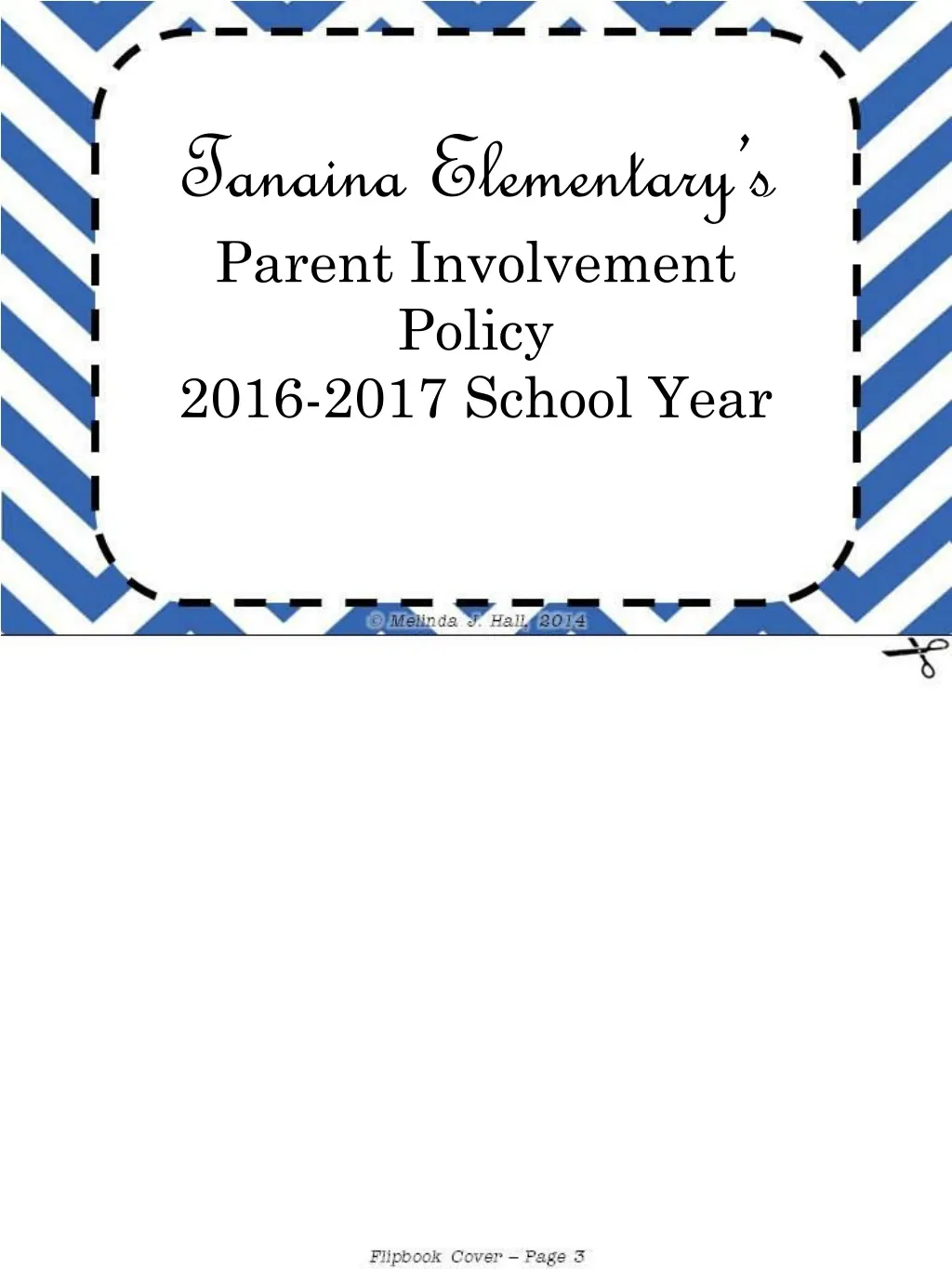 tanaina elementary s parent involvement policy