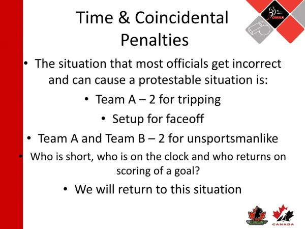 Time &amp; Coincidental Penalties